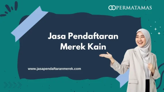 Jasa Pendaftaran Merek Kain