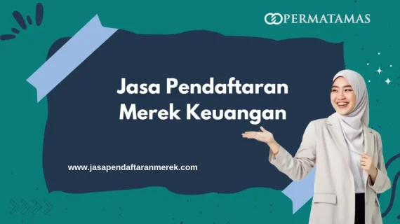 Jasa Pendaftaran Merek Keuangan
