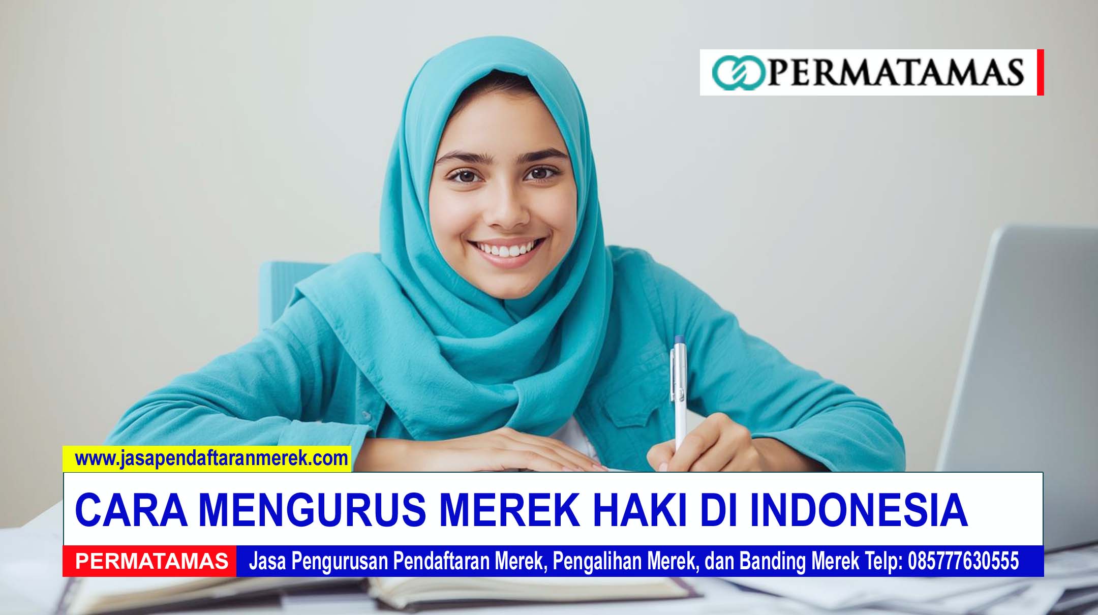 Cara Mengurus Merek HAKI di Indonesia